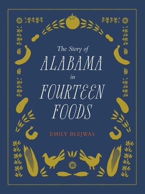 cover image of The Story of Alabama in Fourteen Foods